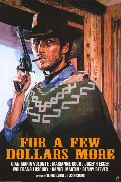 For a few dollars more / რამოდენიმე დოლარით მეტი