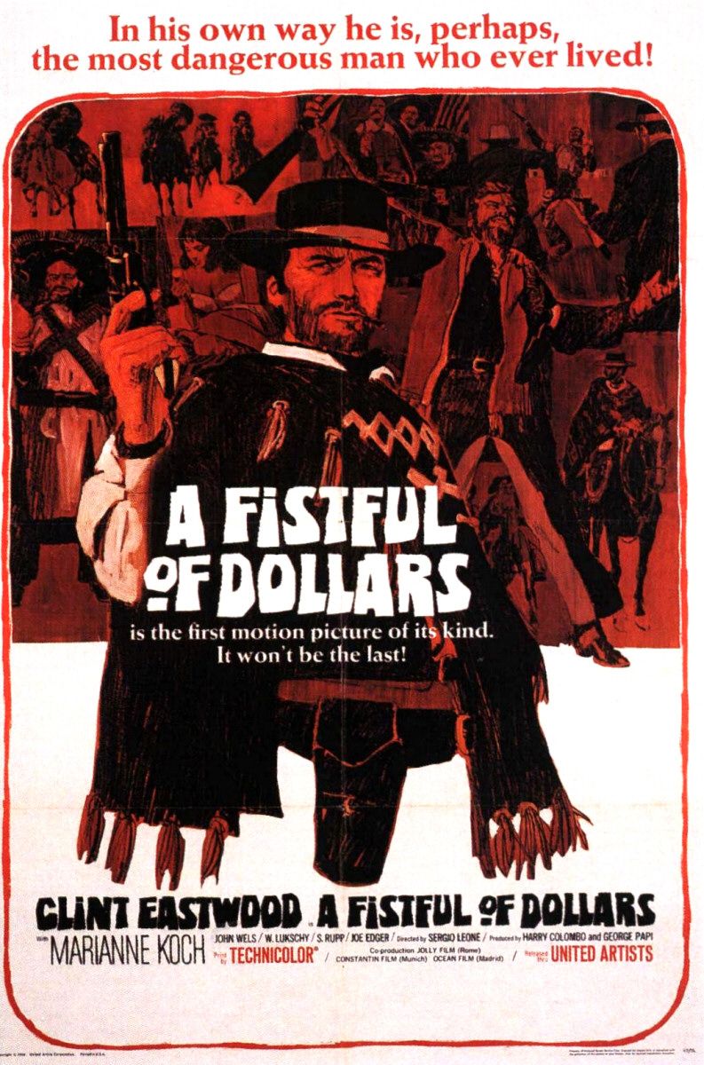 A Fistful of dollars / რამოდენიმე მუჭა დოლარი